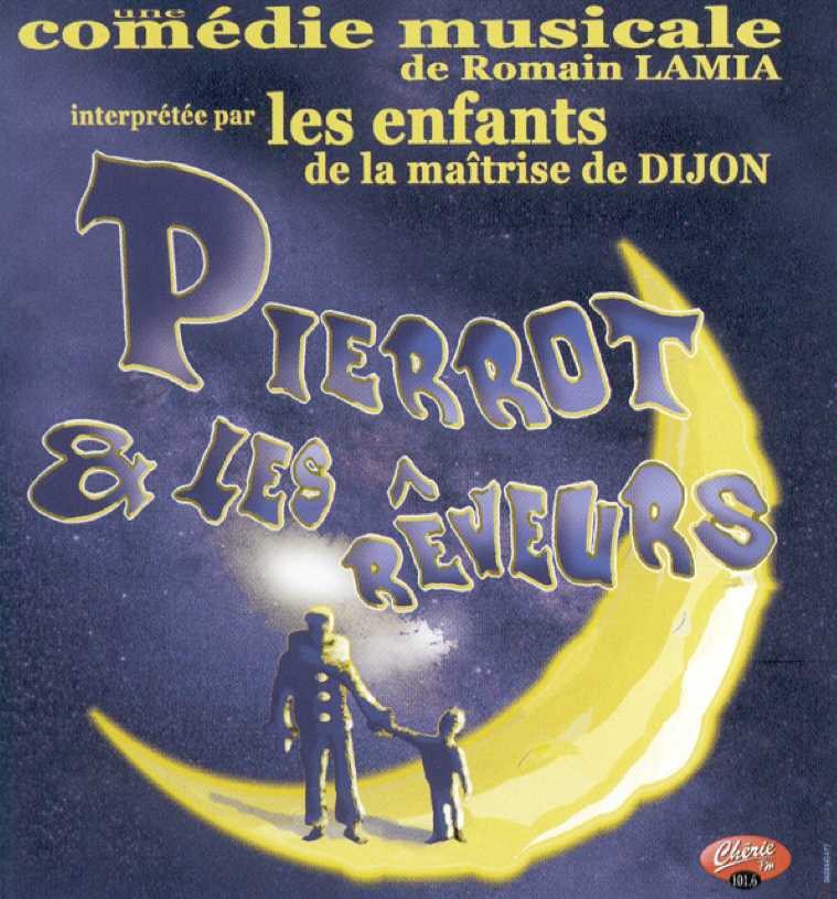 Pierrot & Les Rêveurs